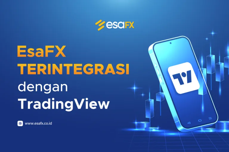 EsaFX Broker Indonesia di TradingView - Buka Akun dan Terhubung ke Market Global!