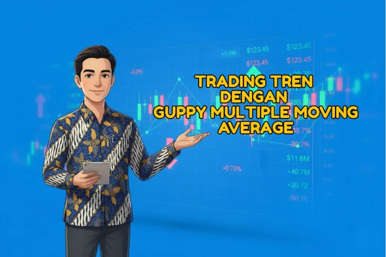 Cara Trading Tren dengan Guppy Multiple Moving Average (GMMA)