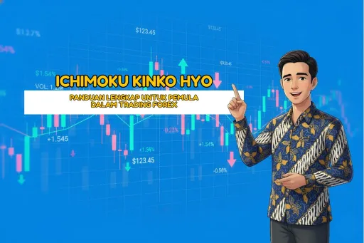 Ichimoku Kinko Hyo: Panduan  Lengkap untuk Pemula dalam Trading Forex thumbnail